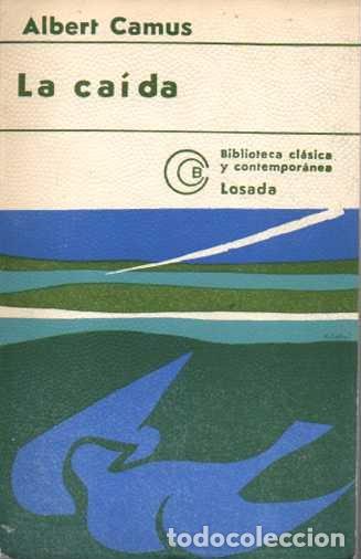 Libros: LA CA&Iacute;DA. - CAMUS, Albert. - Foto 1