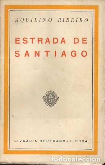 Libros: ESTRADA DE SANTIAGO. CONTOS. - RIBEIRO, Aquilino. - Foto 1