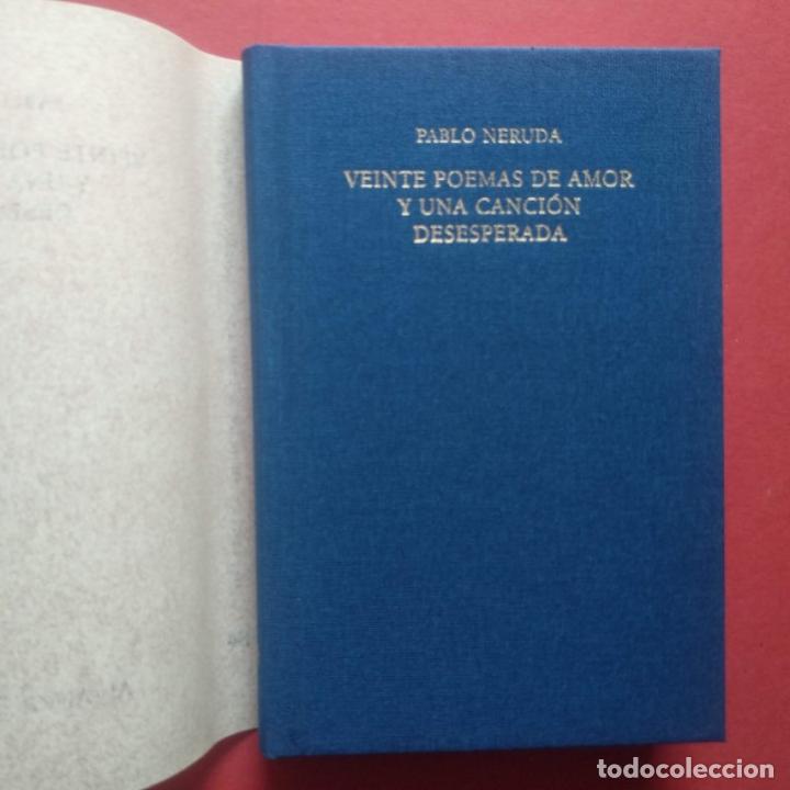 Libros: Veinte Poemas de Amor y una Canci&oacute;n Desesperada. - Neruda, Pablo. - Foto 2
