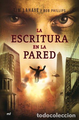Libros: La Escritura En La Pared - Foto 1