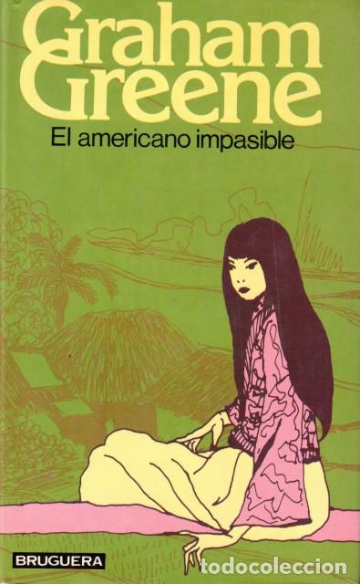 Libros: El americano impasible - Greene, Graham - Foto 1