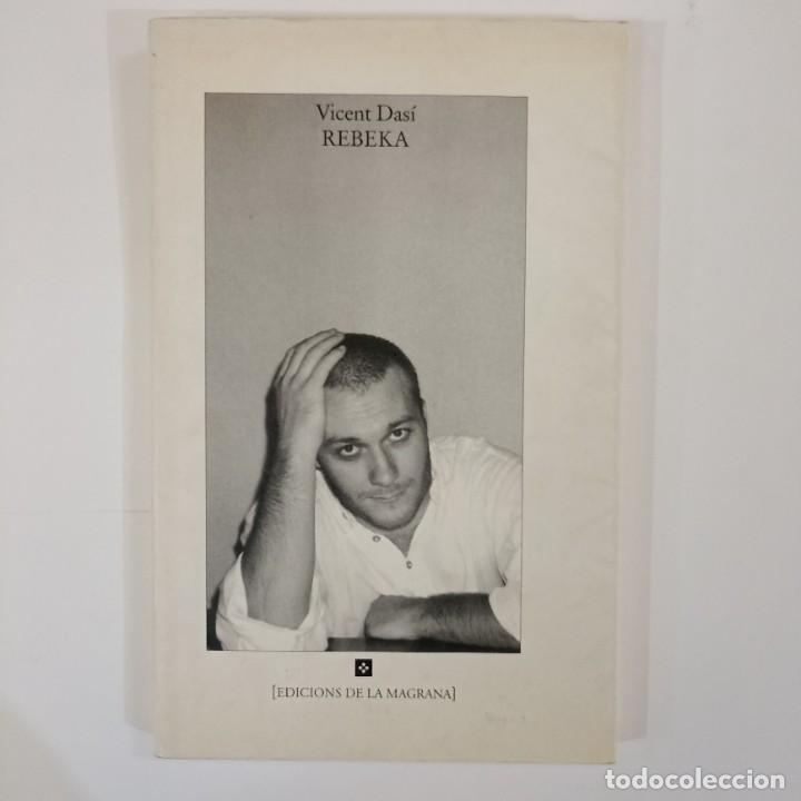 Libros: Vicent Das&iacute; - Rebeka - Foto 1