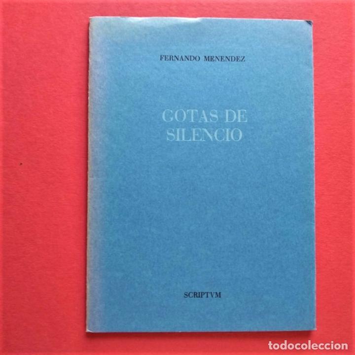 Libros: Gotas de Silencio. - Men&eacute;ndez, Fernando. - Foto 1