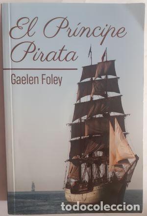 Libros: El pr&iacute;ncipe pirata - Gaelen Foley - Foto 1