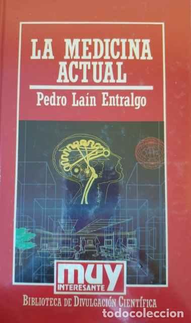 Libros: La medicina actual - Pedro La&iacute;n Entralgo - Foto 1