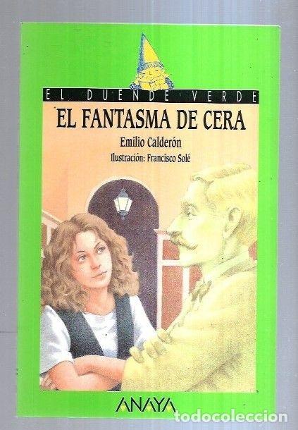 Libros: FANTASMA DE CERA - EL - CALDERON, EMILIO - Foto 2