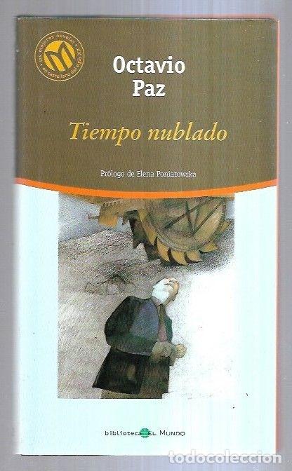 Libros: TIEMPO NUBLADO - PAZ, OCTAVIO - Foto 2