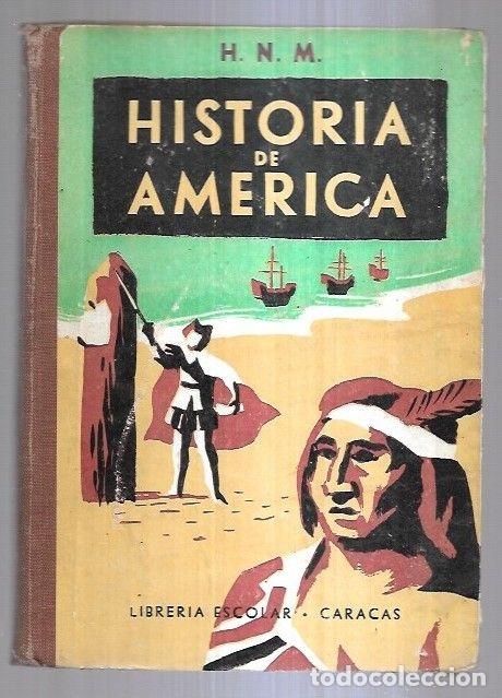 Libros: HISTORIA DE AMERICA - H. N. M. - Foto 4