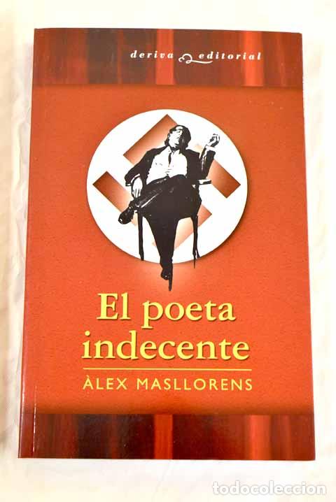 Libros: El poeta indecente.- Masllorens, Alex - Foto 1