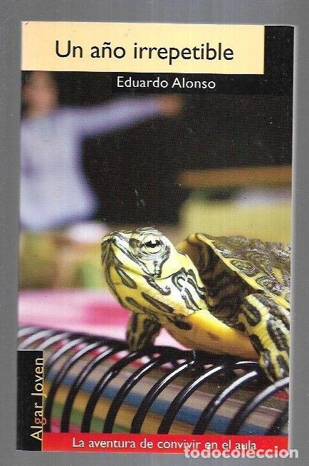 Libros: A&Ntilde;O IRREPETIBLE - UN - ALONSO, EDUARDO - Foto 2