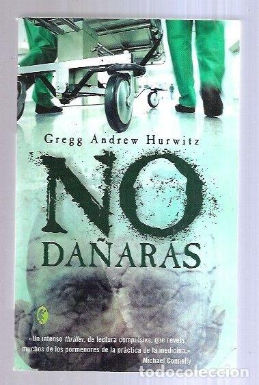 Libros: NO DA&Ntilde;ARAS - HURWITZ, GREGG ANDREW - Foto 2