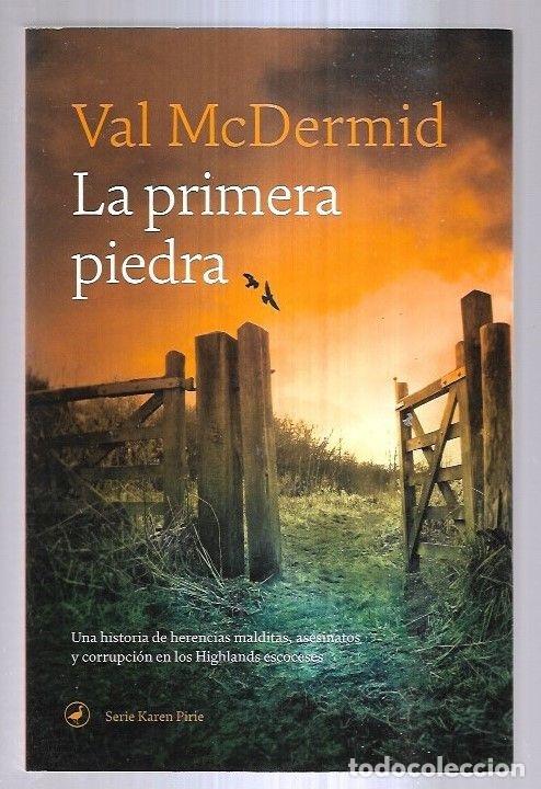 Libros: PRIMERA PIEDRA - LA - MCDERMID, VAL - Foto 2