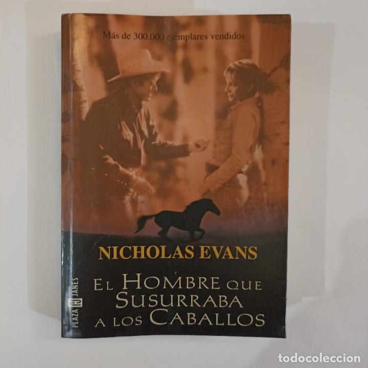 Libros: Nicholas Evans - El hombre que susurraba al o&iacute;do de los caballos - Foto 1