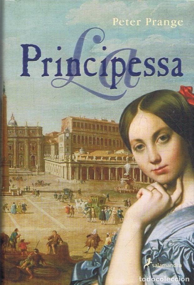Libros: LA PRINCIPESSA. - Prange. Peter, - Foto 1