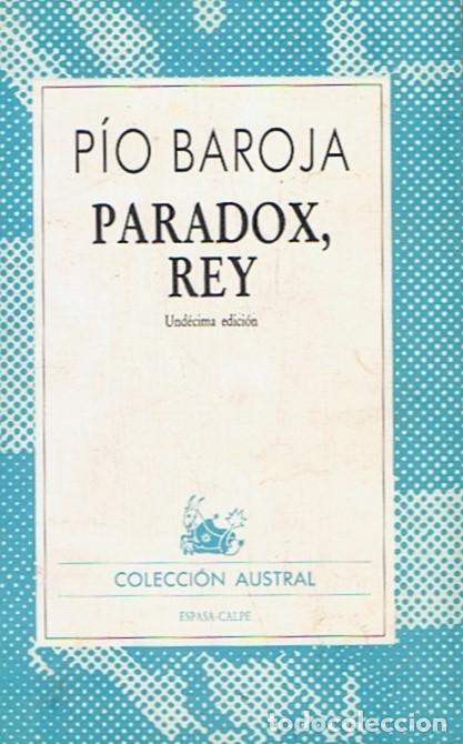 Libros: PARADOX, REY. - Baroja. P&iacute;o, - Foto 1