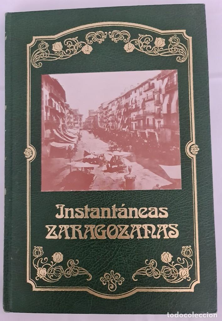 Libros: Instant&aacute;neas zaragozanas - Foto 1