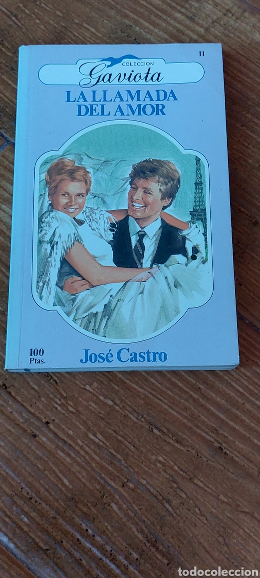 Libros: Libro La Llamada del Amor -Jos&eacute; Castro- Colecci&oacute;n Gaviota - Foto 1