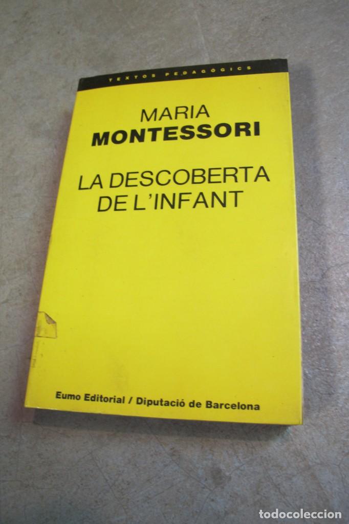 Libros: LA DESCOBERTA DE LINFANT. MARIA MONTESSORI - Foto 1