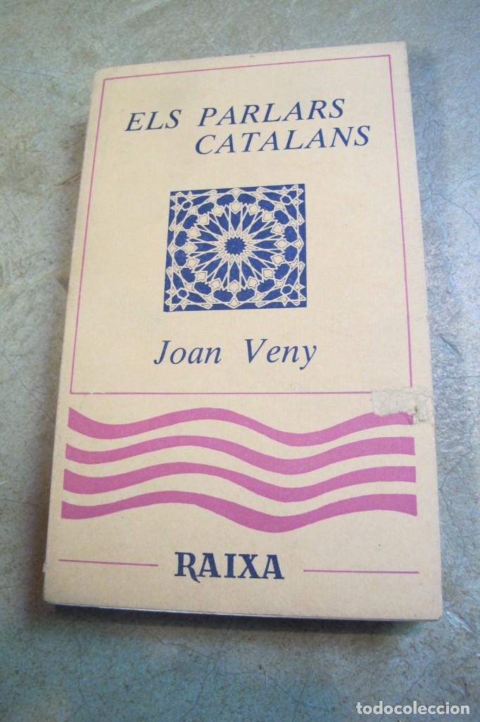 Libros: ELS PARLARS CATALANS. JOAN VENY. SINTESI DE DIALECTOLOGIA - Foto 1