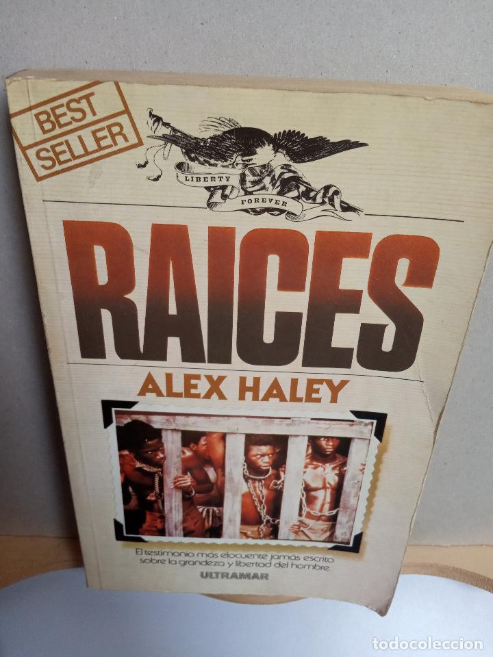 Libros: RA&Iacute;CES - Alex Haley - Ultramar - Foto 1
