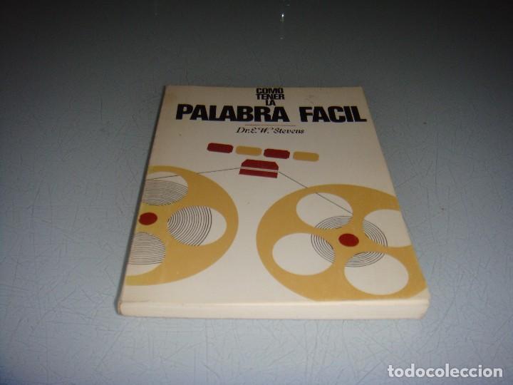 Libros: COMO TENER LA PALABRA F&Aacute;CIL - Foto 1