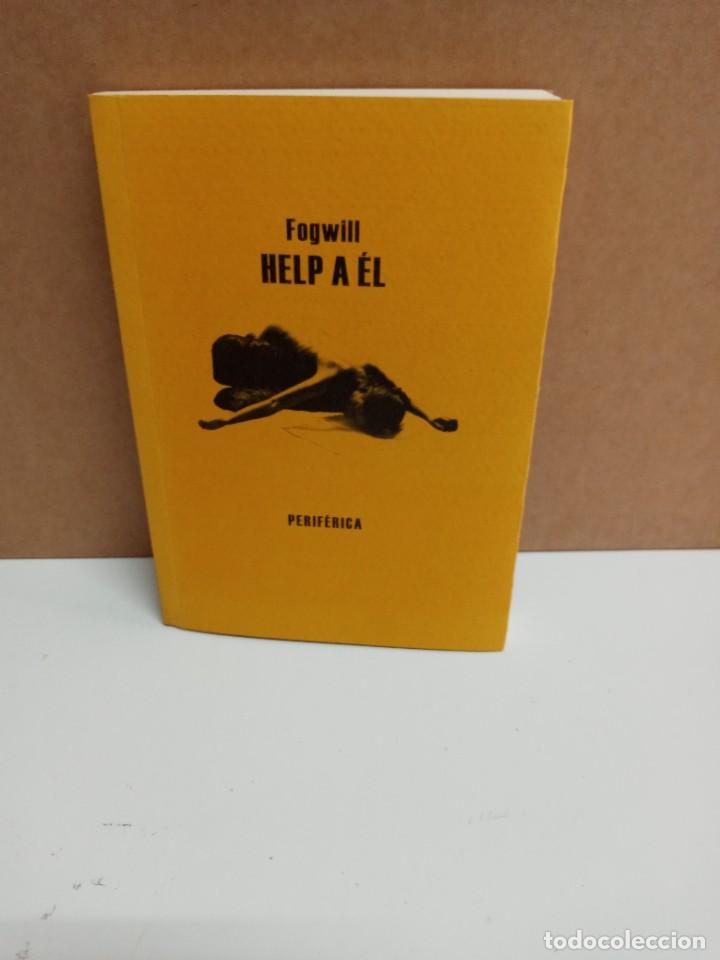 Libros: Fegwill - Help a &eacute;l - Perif&eacute;rica - Foto 1