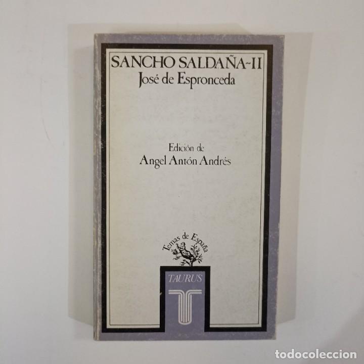 Libros: Jos&eacute; de Espronceda - Sancho Salda&ntilde;a II - Foto 1