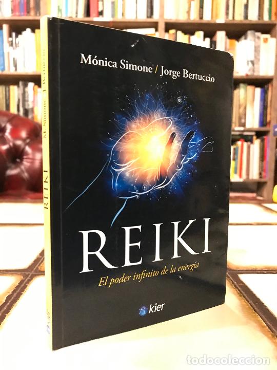 Libros: Reiki. El poder infinito de la energ&iacute;a. M&oacute;nica Simone / Jorge Bertuccio - Foto 1