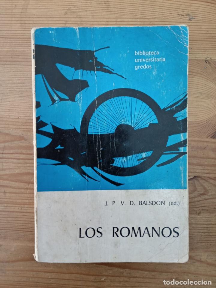 Libros: J. P. V. D. Balsdon (Ed.) - Los romanos - Foto 1