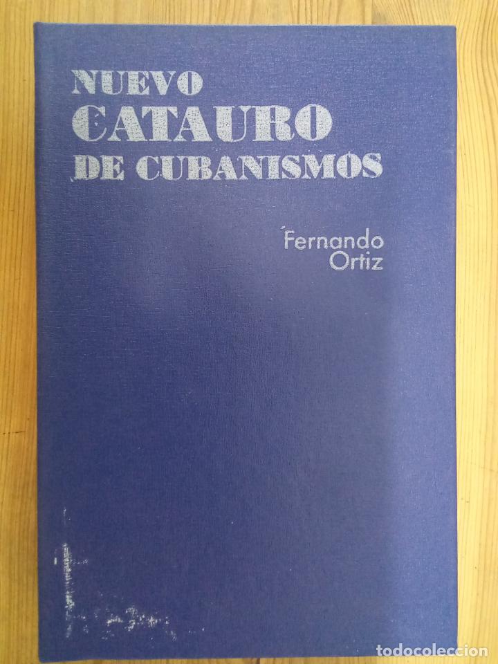 Libros: Fernando Ortiz - Nuevo catauro de cubanismos - Foto 1
