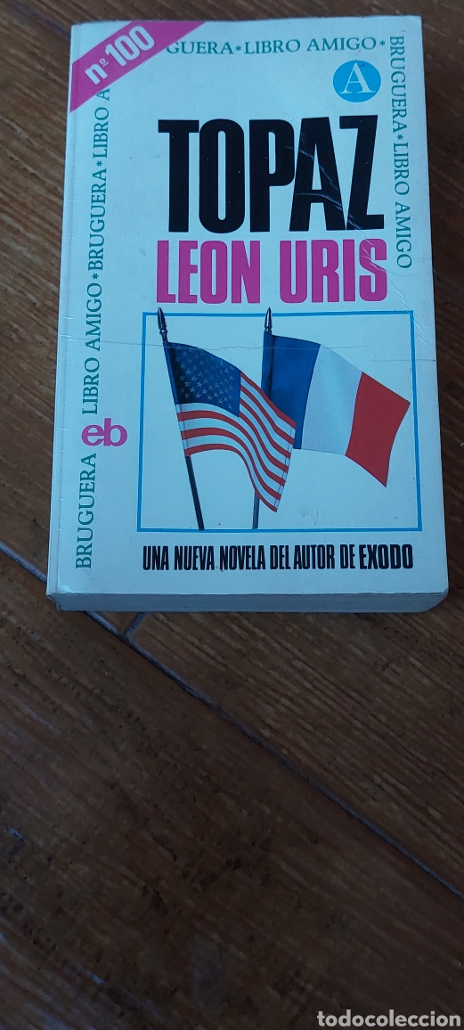 Libros: Libro Topa -Le&oacute;n Uris- Editorial Bruguera (Lote A) - Foto 1