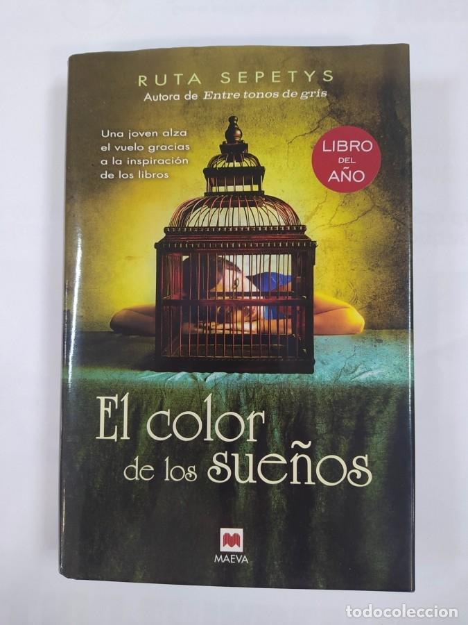 Libros: El Color De Los Sue&ntilde;os. - Ruta Sepetys. TDK624 - Foto 1