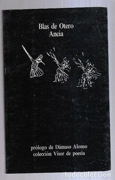 Libros: ANCIA - OTERO, BLAS DE - Foto 1