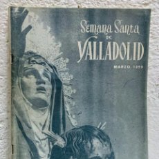 Libros: SEMANA SANTA DE VALLADOLID MARZO 1959. Lote 365267711