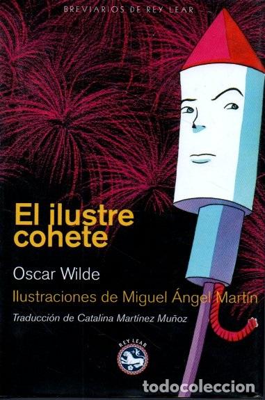 Libros: EL ILUSTRE COHETE. - WILDE, &Oacute;scar. - Foto 1