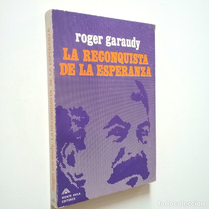 Libros: Roger Garaudy - La reconquista de la esperanza - Foto 1