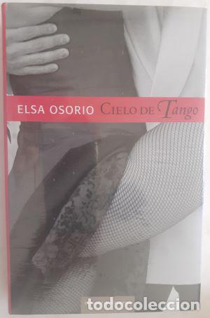 Libros: Cielo de tango - Elsa Osorio - Foto 1