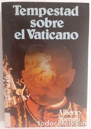 Libros: Tempestad sobre el Vaticano - Alberto Speratti - Foto 1