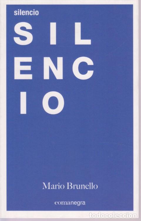 Libros: SILENCIO - MARIO BRUNELLO - Foto 1
