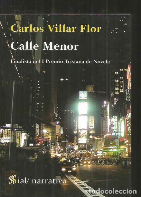 Libros: CALLE MENOR - VILLAR FLOR, CARLOS - Foto 1