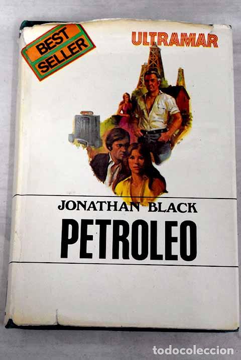 Libros: Petr&oacute;leo.- Black, Jonathan - Foto 1