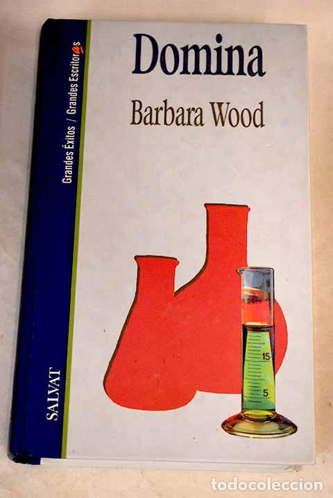 Libros: Domina: Wood, Barbara.- Wood, Barbara - Foto 1