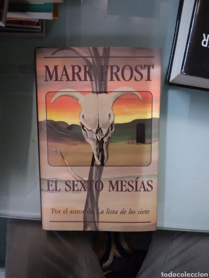 Libros: Mark Frost, El sexto mes&iacute;as,Ediciones B - Foto 1