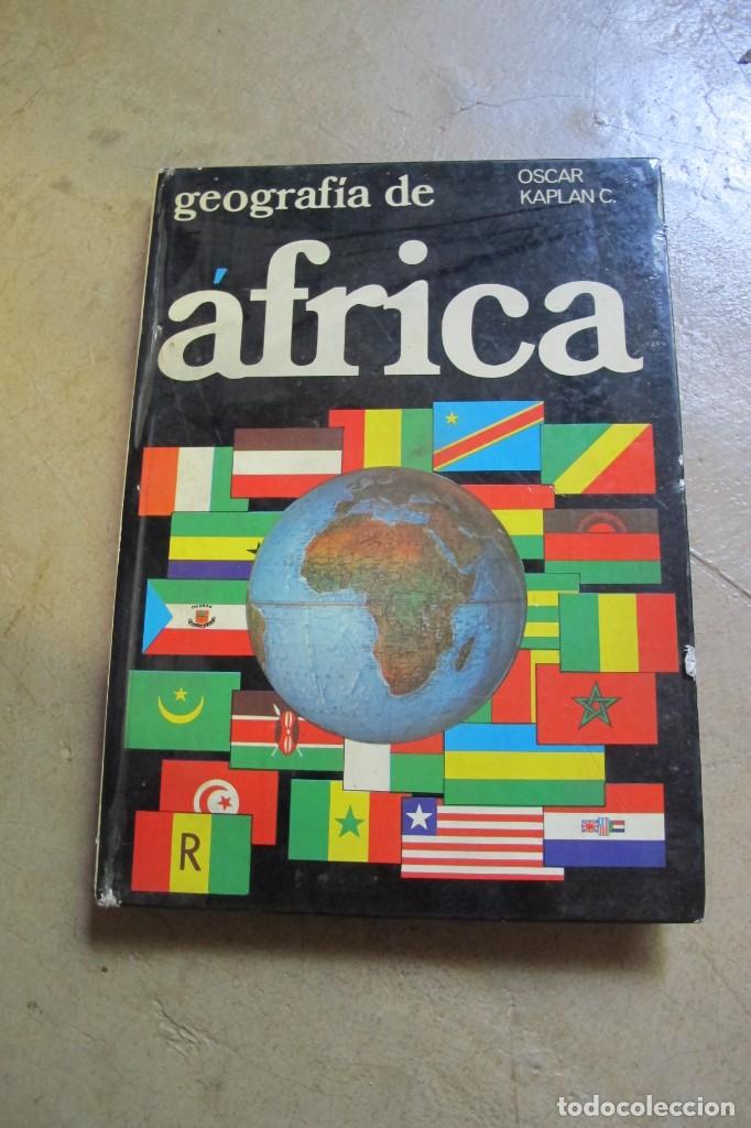 Livres: GEOGRAFIA DE AFRICA. OSCAR KAPLAN C.