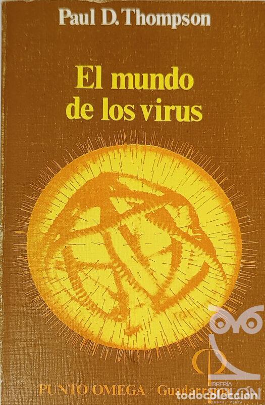 Libros: El mundo de los virus - Paul D. Thompson - Foto 1