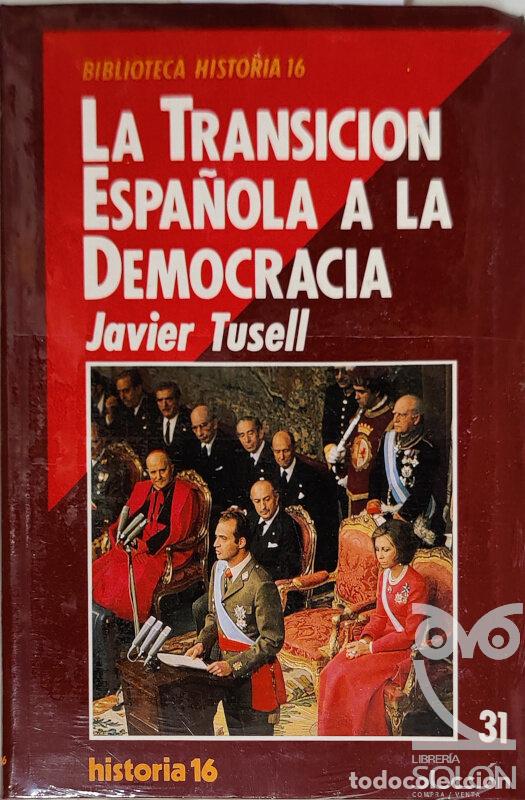 Libros: La transici&oacute;n espa&ntilde;ola a la democracia - Javier Tusell - Foto 1