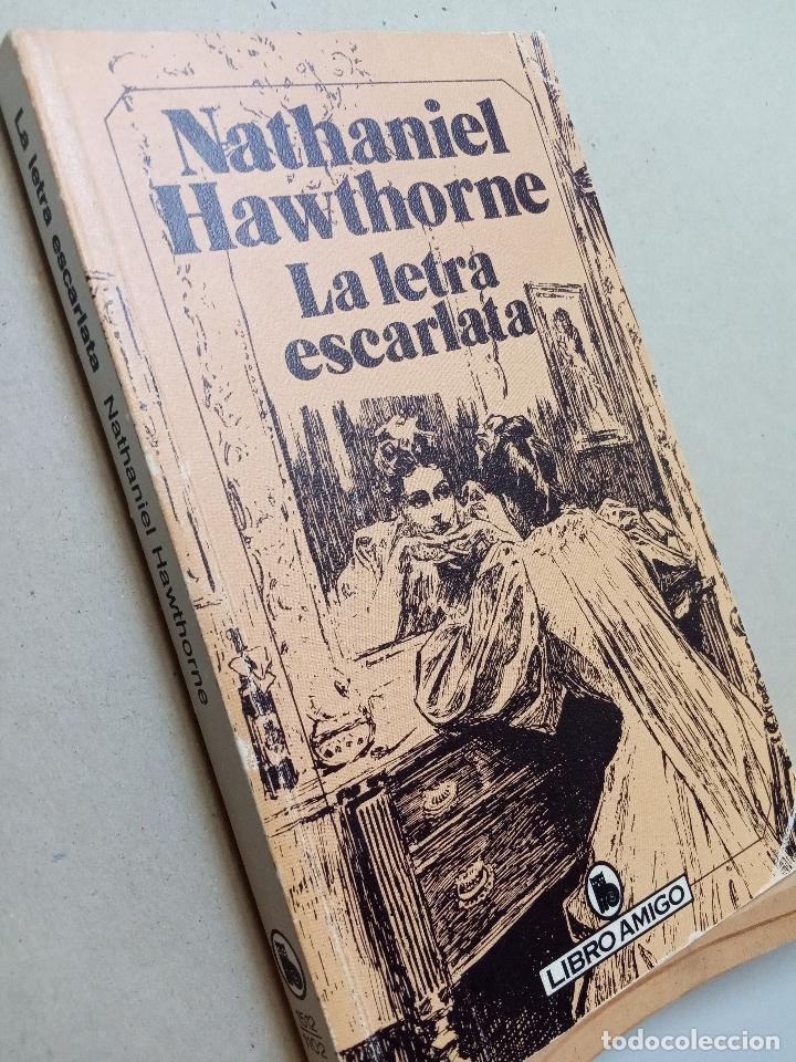 Libros: LA LETRA ESCARLATA - Nathaniel Hawthone - Foto 1