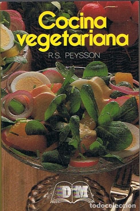 Libros: COCINA VEGETARIANA. - Peysson. R.S., - Foto 1