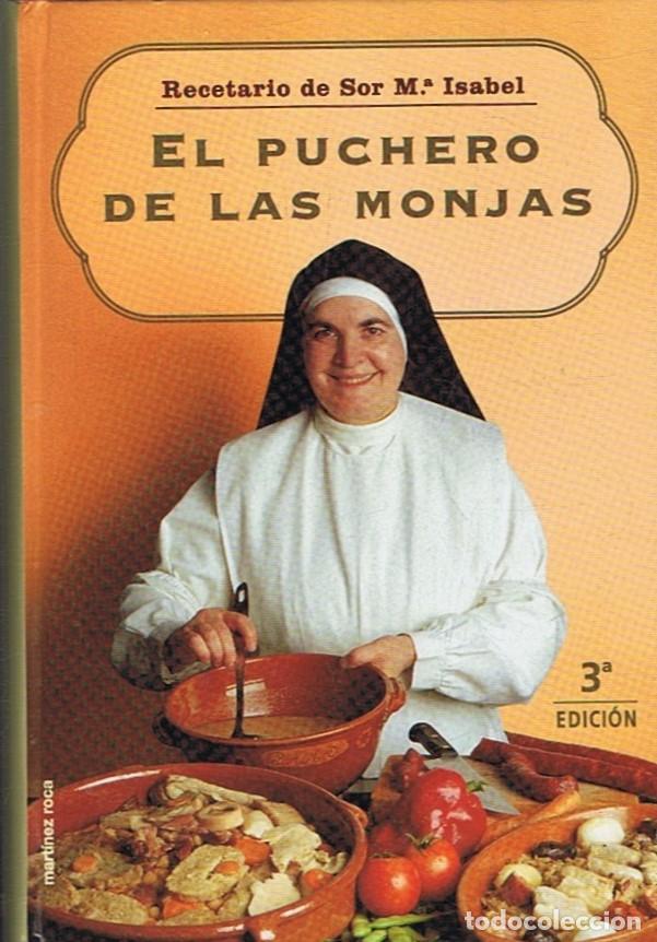Libros: EL PUCHERO DE LAS MONJAS. - M.&ordf; Isabel. Sor, - Foto 1