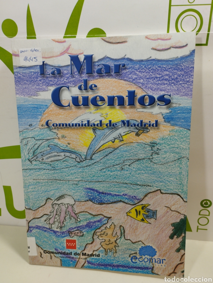 Libros: La mar de cuentos. Comunidad de Madrid. Ecomar fundaci&oacute;n. - Foto 1